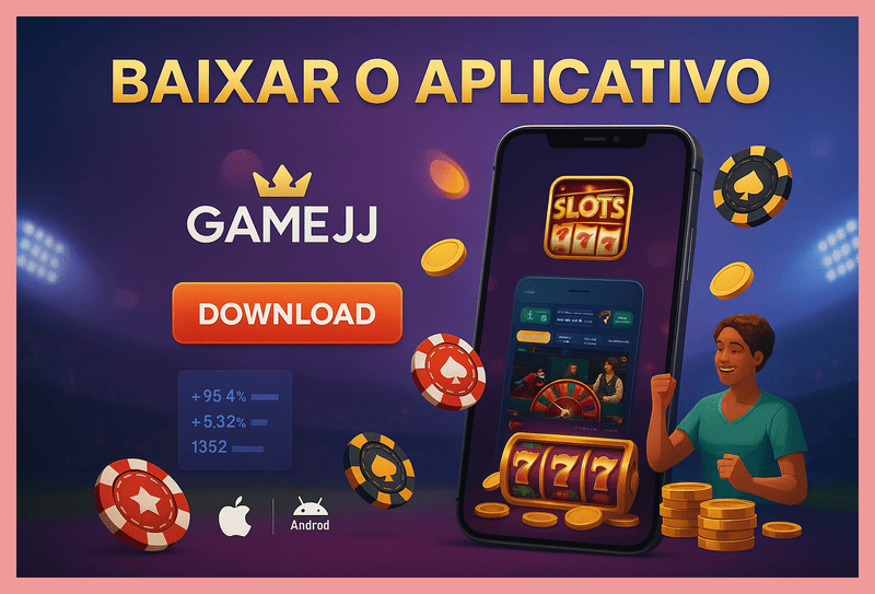 Baixar o GAMEJJ Cassino App